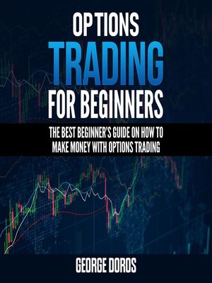 cover image of OPTIONS TRADING FOR BEGINNERS